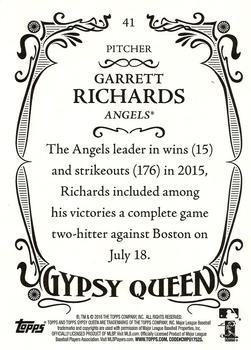 2016 Topps Gypsy Queen #41 Garrett Richards Back