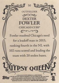 2016 Topps Gypsy Queen #50 Dexter Fowler Back