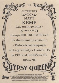 2016 Topps Gypsy Queen #54 Matt Kemp Back
