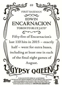 2016 Topps Gypsy Queen #69 Edwin Encarnacion Back