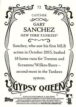 2016 Topps Gypsy Queen #72 Gary Sanchez Back