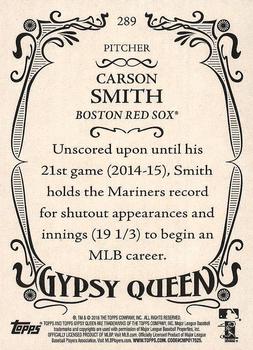 2016 Topps Gypsy Queen #289 Carson Smith Back
