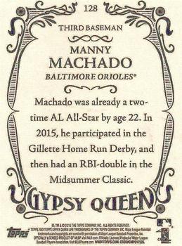 2016 Topps Gypsy Queen #128 Manny Machado Back