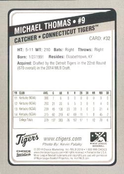 2014 Choice Connecticut Tigers #32 Michael Thomas Back