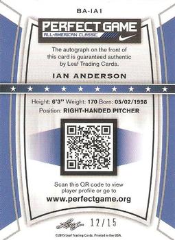 2015 Leaf Metal Draft - Perfect Game Metal Autographs Prismatic Purple #BA-IA1 Ian Anderson Back