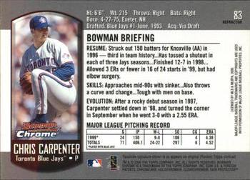 2000 Bowman Chrome - Refractors #83 Chris Carpenter  Back