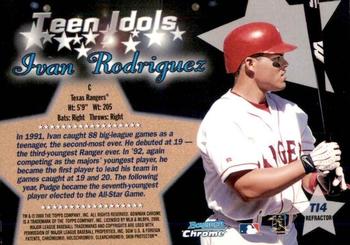 2000 Bowman Chrome - Teen Idols Refractors #TI4 Ivan Rodriguez  Back