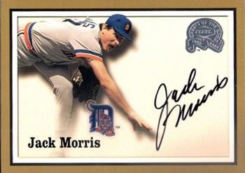 2000 Fleer Greats of the Game - Autographs #NNO Jack Morris Front