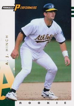 1998 Pinnacle Performers #116 A.J. Hinch Front