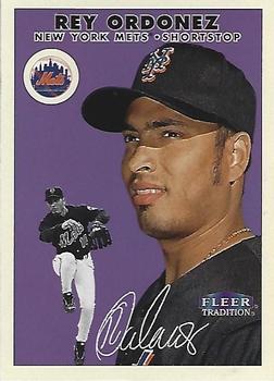 2000 Fleer Tradition Glossy #105 Rey Ordonez Front