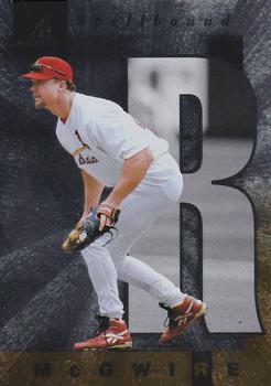 1998 Pinnacle - Spellbound #6 Mark McGwire Front