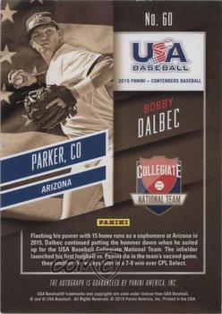 2015 Panini Contenders - USA Baseball Ticket Autographs #60 Bobby Dalbec Back