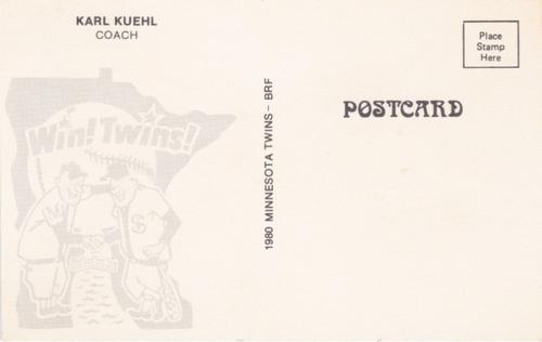 1980 Minnesota Twins Postcards #NNO Karl Kuehl Back
