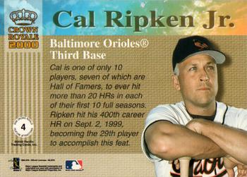 2000 Pacific Crown Royale - Feature Attractions #4 Cal Ripken Jr.  Back
