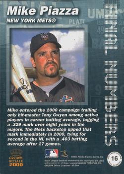 2000 Pacific Crown Royale - Final Numbers #16 Mike Piazza  Back