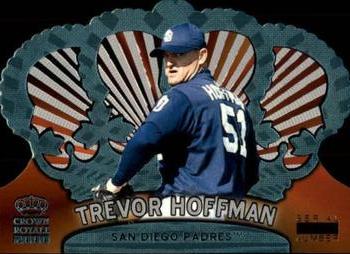 2000 Pacific Crown Royale - Platinum Blue #121 Trevor Hoffman  Front