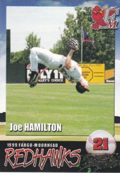 1999 Fargo-Moorhead RedHawks #NNO Joe Hamilton Front