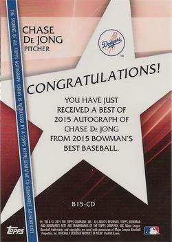 2015 Bowman's Best - Best of 2015 Autographs #B15-CD Chase DeJong Back