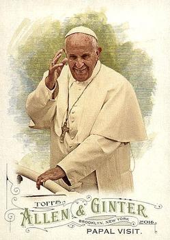 2016 Topps Allen & Ginter #247 Pope Francis Front