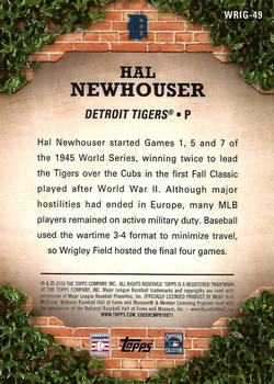 2016 Topps - 100 Years at Wrigley Field #WRIG-49 Hal Newhouser Back