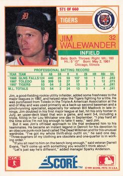1988 Score #571 Jim Walewander Back