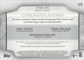 2014 Topps Triple Threads - Autograph Relic Combos White Whale Printing Plates #TTARC-VPF Brandon Phillips / Joey Votto / Todd Frazier Back