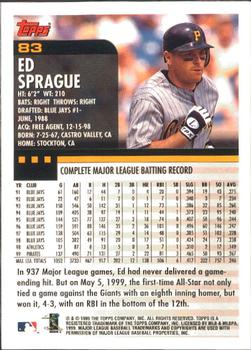 2000 Topps - Limited Edition #83 Ed Sprague Back