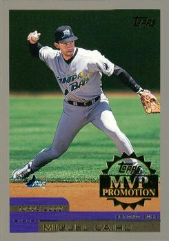 2000 Topps - MVP Promotion #NNO Miguel Cairo  Front
