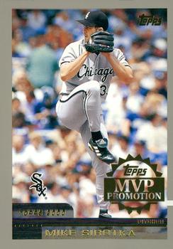 2000 Topps - MVP Promotion #NNO Mike Sirotka  Front