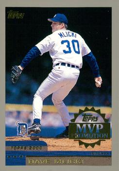 2000 Topps - MVP Promotion #NNO Dave Mlicki  Front