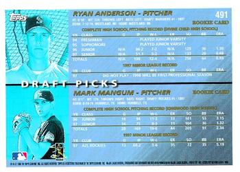 1998 Topps #491 Ryan Anderson / Mark Mangum Back