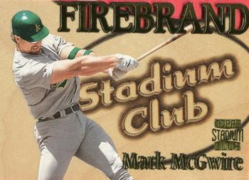 1997 Stadium Club - Firebrand Members Only #FB7 Mark McGwire Front