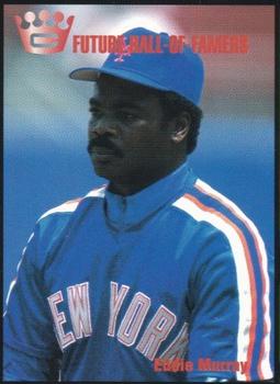 1993 Cartwrights Future Hall-of-Famers #5 Eddie Murray Front