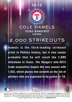 2016 Topps Opening Day - Striking Distance #SD-15 Cole Hamels Back