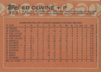 1988 Topps #353 Ed Olwine Back
