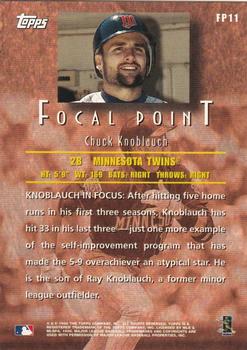 1998 Topps - Focal Point #FP11 Chuck Knoblauch Back