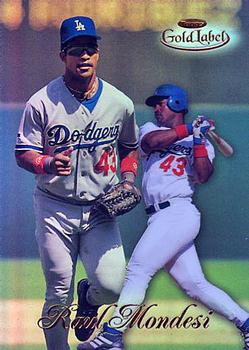 1998 Topps Gold Label #54 Raul Mondesi Front