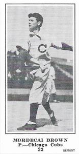 1916 Sporting News (M101-5) Reprint #23 Mordecai Brown Front