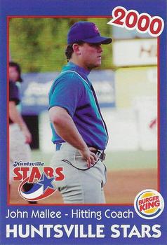 2000 Burger King Huntsville Stars #NNO John Mallee Front