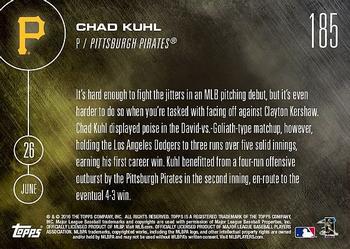 2016 Topps Now #185 Chad Kuhl Back