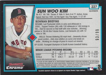 2001 Bowman Chrome - Gold Refractors #227 Sun Woo Kim Back