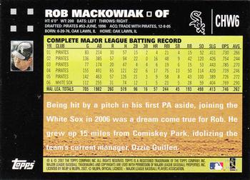 2007 Topps Chicago White Sox #CHW6 Rob Mackowiak Back