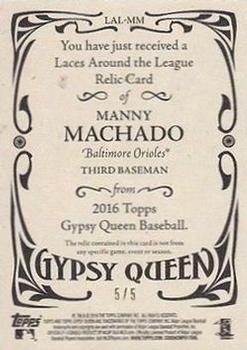 2016 Topps Gypsy Queen - Laces Around the League #LAL-MM Manny Machado Back