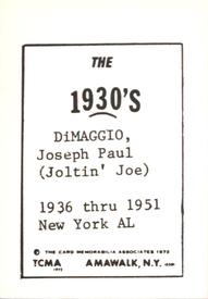 1972 TCMA The 1930's #NNO Joe DiMaggio Back