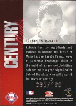 2001 Donruss Signature - Century Marks #NNO Johnny Estrada Back