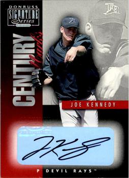 2001 Donruss Signature - Century Marks #NNO Joe Kennedy Front