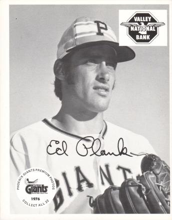 1976 Valley National Bank Phoenix Giants #NNO Ed Plank Front