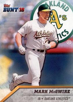 2016 Topps Bunt #66 Mark McGwire Front