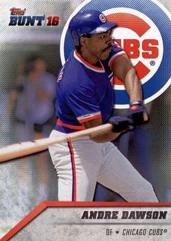 2016 Topps Bunt #194 Andre Dawson Front