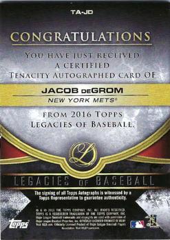 2016 Topps Legacies of Baseball - Tenacity Autographs Green #TA-JD Jacob deGrom Back